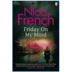 Friday on My Mind      {USED}